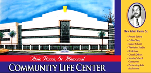 The Alvin Parris, Sr. Memorial Community Life Center